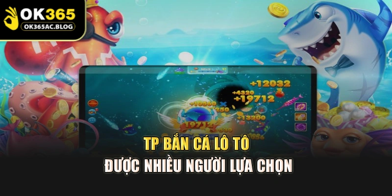 Con mồi đa dạng với nhiều mức điểm khác nhau